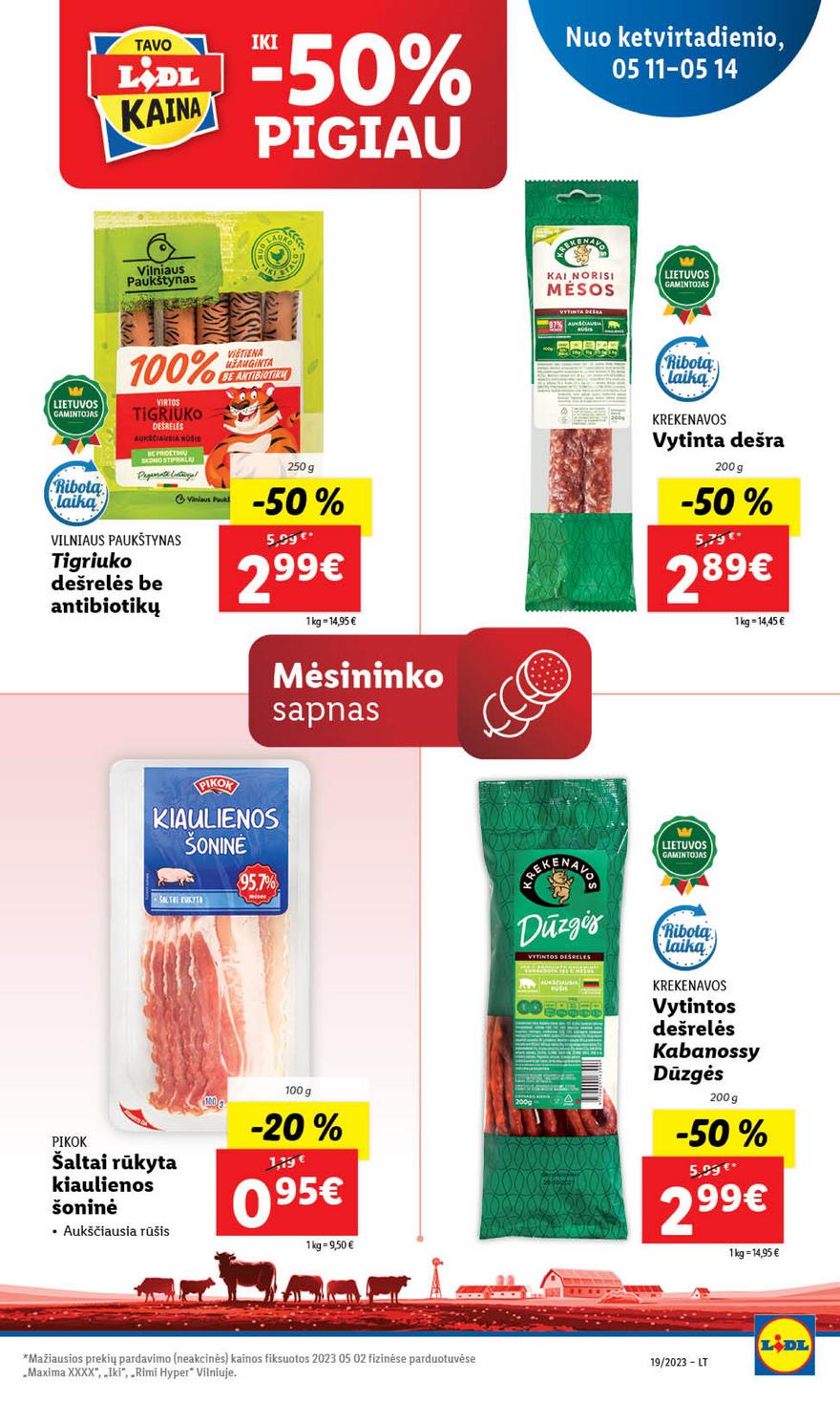 Lidl pasiūlymai akcijos nuo 
  2023-05-08 iki 
  2023-05-14 | Leidinukas.lt puslapis 74