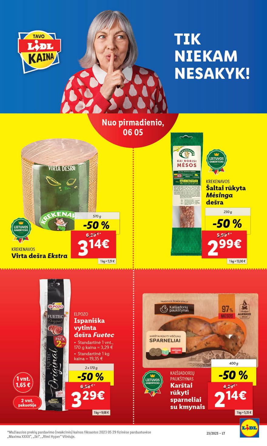 Lidl pasiūlymai akcijos nuo 
  2023-06-05 iki 
  2023-06-11 | Leidinukas.lt puslapis 25