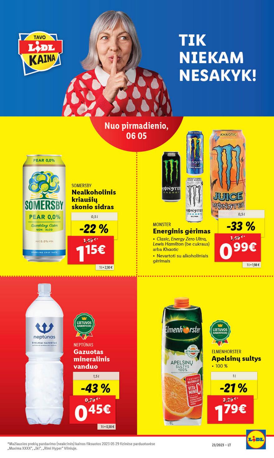 Lidl pasiūlymai akcijos nuo 
  2023-06-05 iki 
  2023-06-11 | Leidinukas.lt puslapis 39