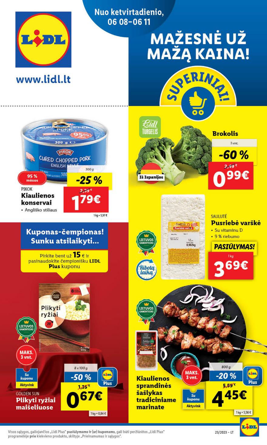 Lidl pasiūlymai akcijos nuo 
  2023-06-05 iki 
  2023-06-11 | Leidinukas.lt puslapis 51