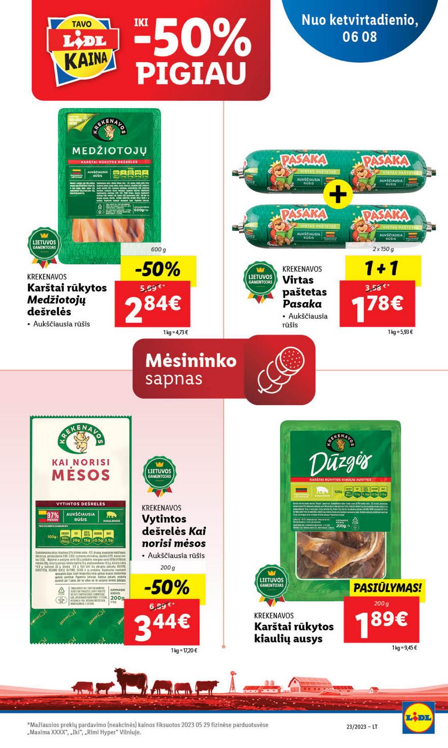 Lidl pasiūlymai akcijos nuo 
  2023-06-05 iki 
  2023-06-11 | Leidinukas.lt puslapis 58