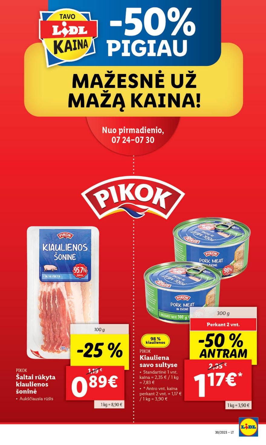 Lidl pasiūlymai akcijos nuo 
  2023-07-24 iki 
  2023-07-30 | Leidinukas.lt puslapis 5