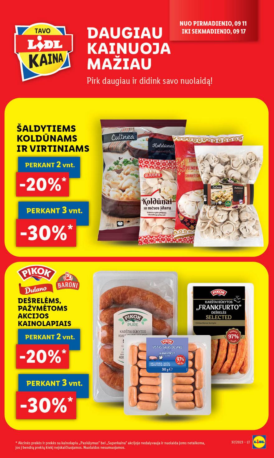 Lidl pasiūlymai akcijos nuo 
  2023-09-11 iki 
  2023-09-17 | Leidinukas.lt puslapis 27