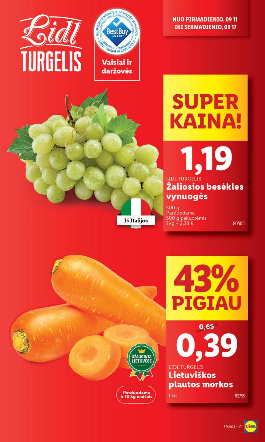 Lidl pasiūlymai akcijos nuo 
  2023-09-11 iki 
  2023-09-17 | Leidinukas.lt puslapis 7