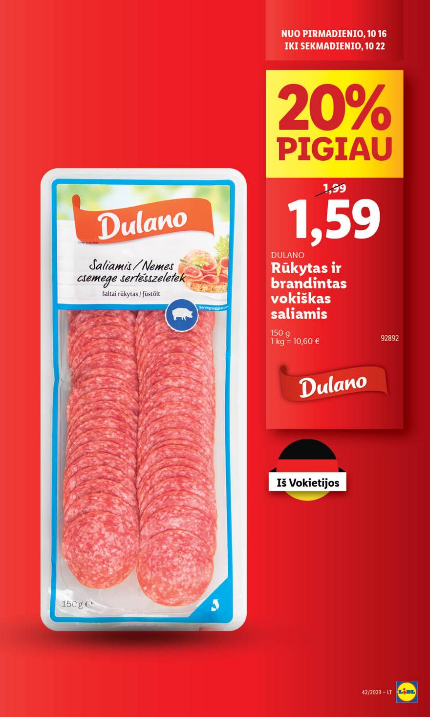 Lidl pasiūlymai akcijos nuo 
  2023-10-16 iki 
  2023-10-22 | Leidinukas.lt puslapis 31