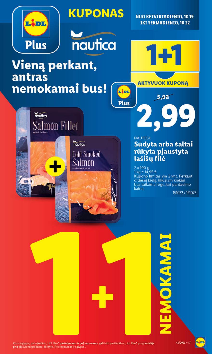 Lidl pasiūlymai akcijos nuo 
  2023-10-16 iki 
  2023-10-22 | Leidinukas.lt puslapis 9