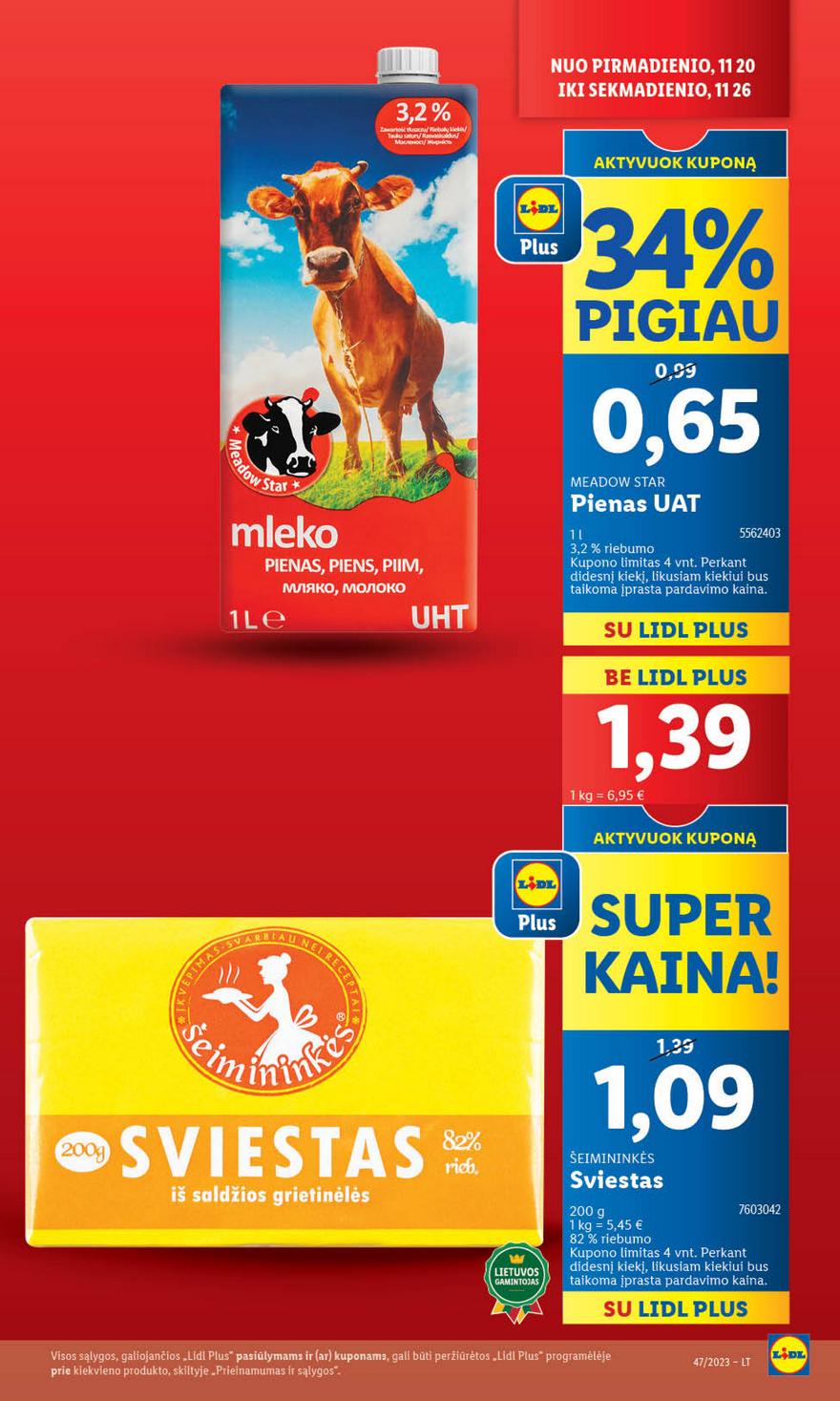 Lidl pasiūlymai akcijos nuo 
  2023-11-20 iki 
  2023-11-26 | Leidinukas.lt puslapis 13