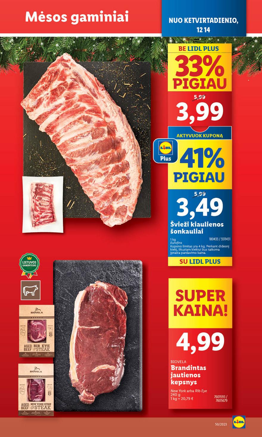 Lidl pasiūlymai akcijos nuo 
  2023-12-14 iki 
  2023-12-17 | Leidinukas.lt puslapis 9