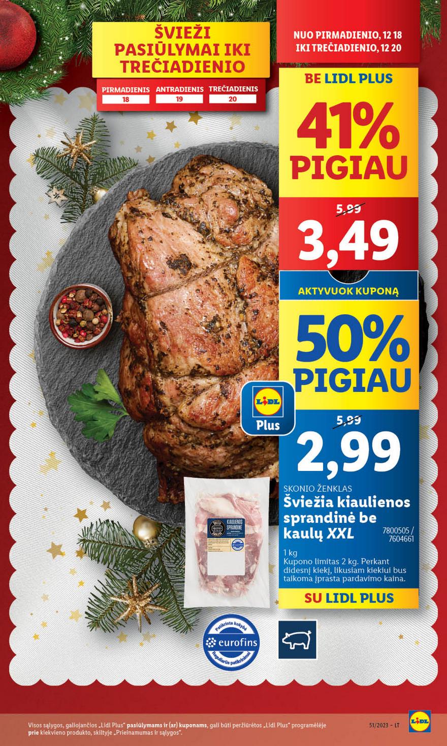 Lidl pasiūlymai akcijos nuo 
  2023-12-18 iki 
  2023-12-24 | Leidinukas.lt puslapis 14