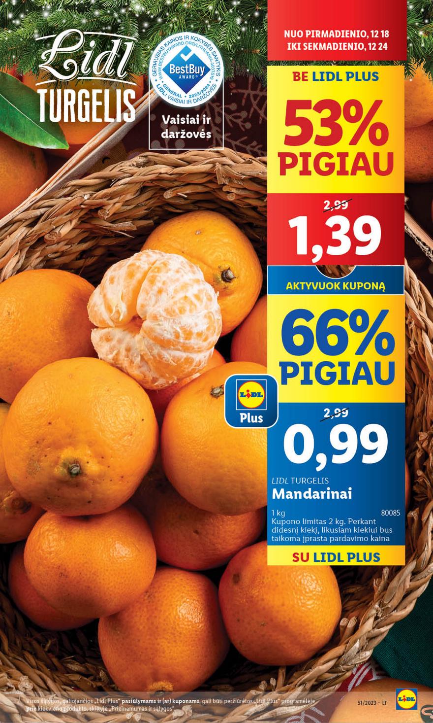 Lidl pasiūlymai akcijos nuo 
  2023-12-18 iki 
  2023-12-24 | Leidinukas.lt puslapis 24