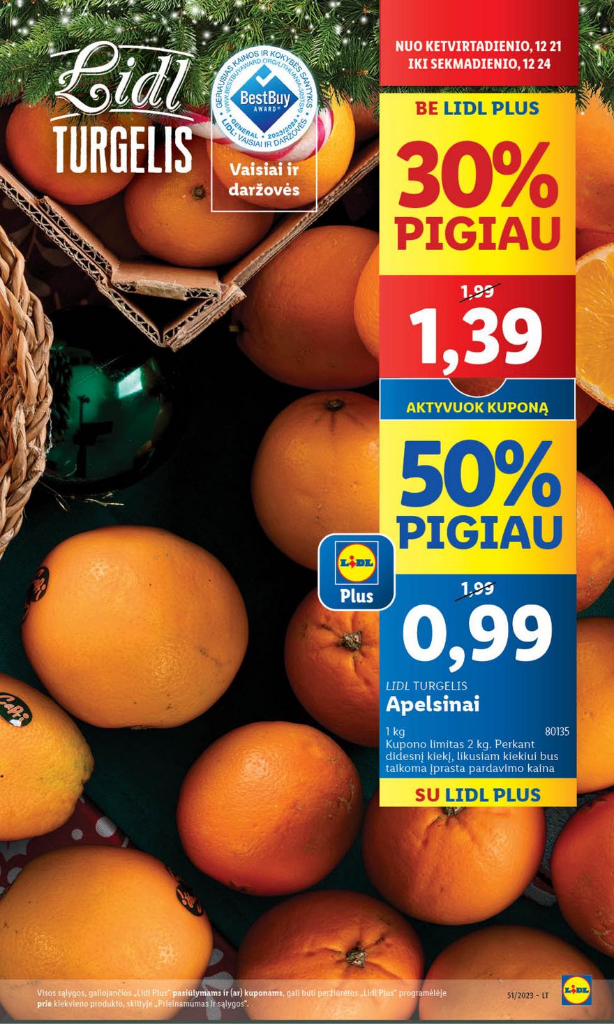 Lidl pasiūlymai akcijos nuo 
  2023-12-18 iki 
  2023-12-24 | Leidinukas.lt puslapis 25