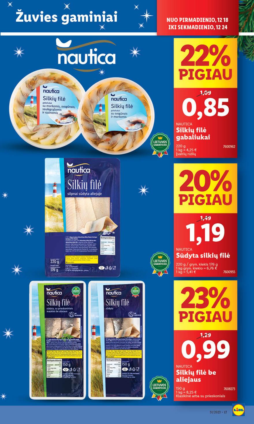 Lidl pasiūlymai akcijos nuo 
  2023-12-18 iki 
  2023-12-24 | Leidinukas.lt puslapis 42