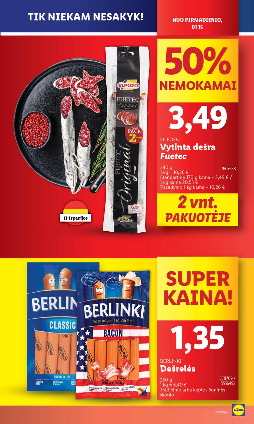 Lidl pasiūlymai akcijos nuo 
  2024-01-15 iki 
  2024-01-21 | Leidinukas.lt puslapis 11