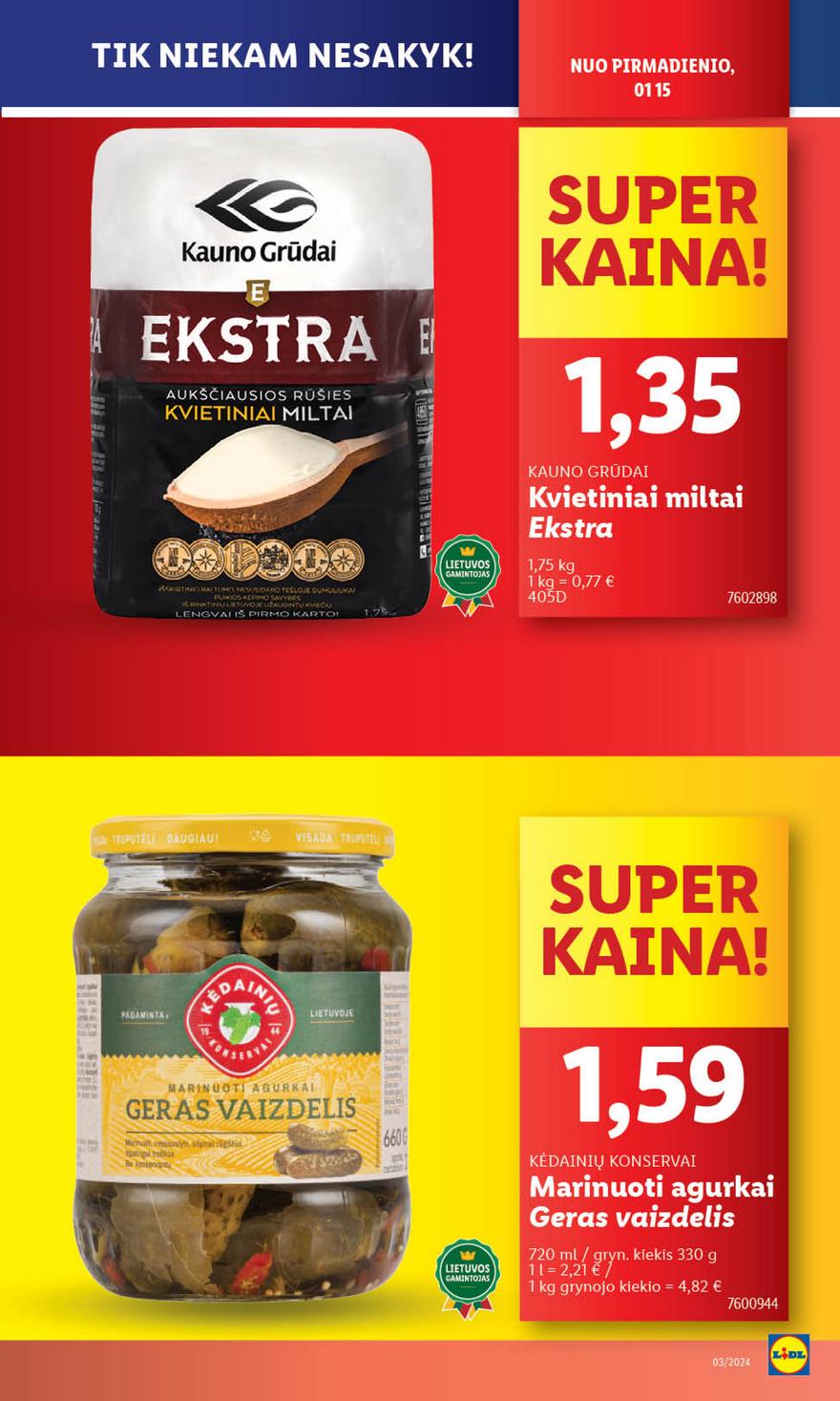 Lidl pasiūlymai akcijos nuo 
  2024-01-15 iki 
  2024-01-21 | Leidinukas.lt puslapis 12