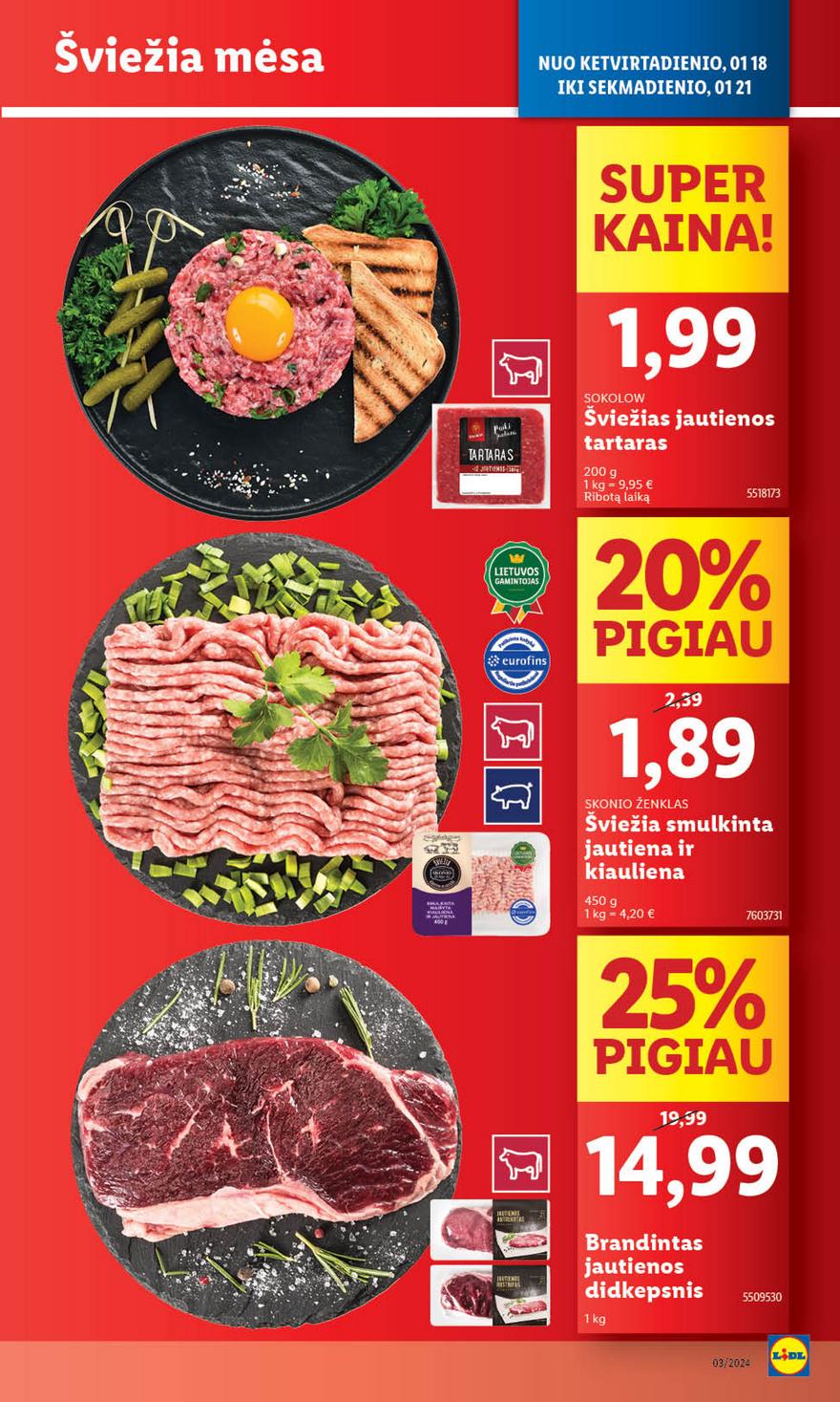 Lidl pasiūlymai akcijos nuo 
  2024-01-15 iki 
  2024-01-21 | Leidinukas.lt puslapis 39