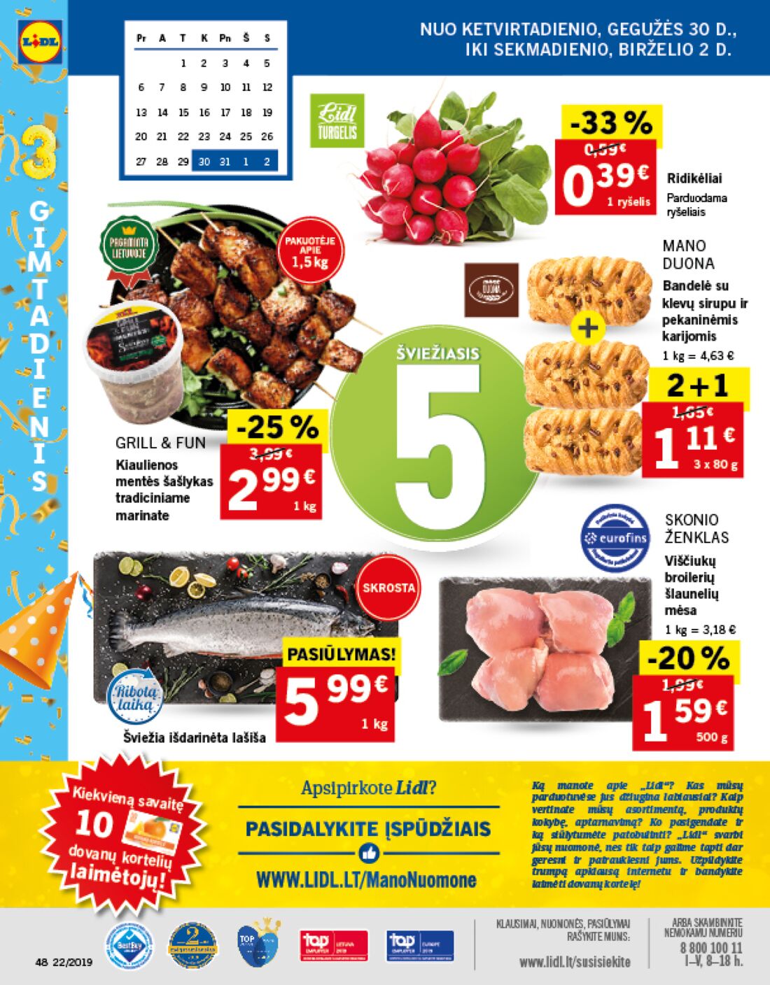 Lidl savaitinis leidinys akcijos nuo 
  2019-05-27 iki 
  2019-06-02 | Leidinukas.lt puslapis 1