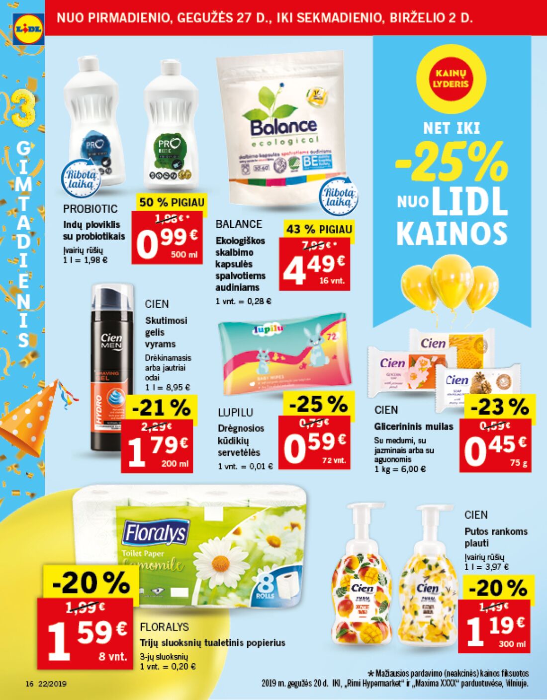 Lidl savaitinis leidinys akcijos nuo 
  2019-05-27 iki 
  2019-06-02 | Leidinukas.lt puslapis 17