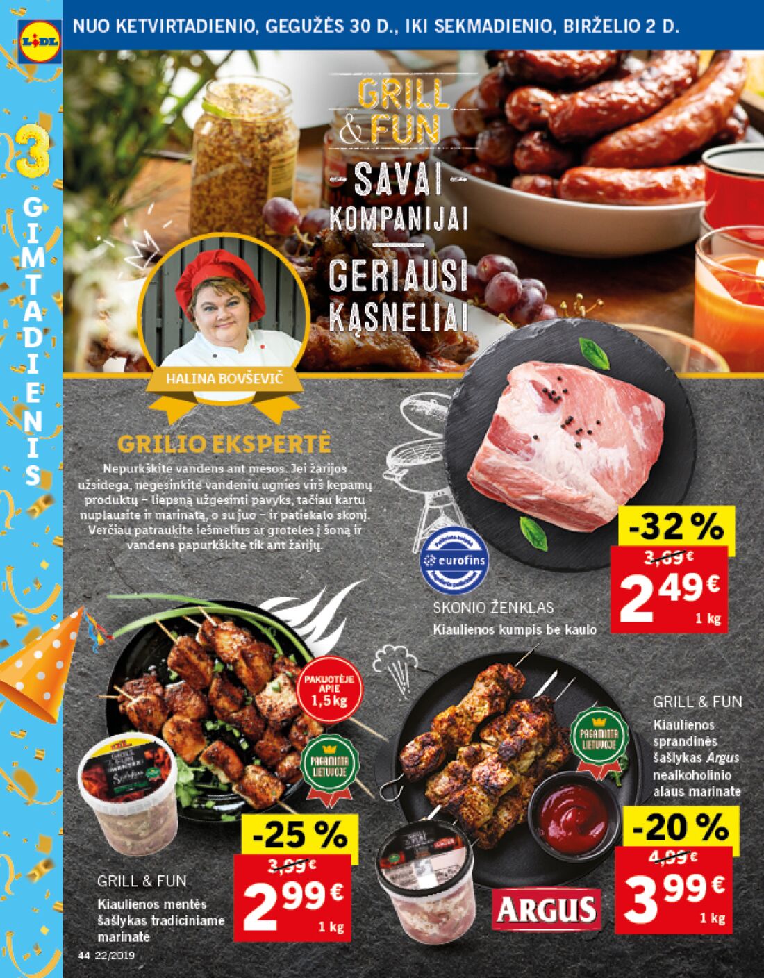 Lidl savaitinis leidinys akcijos nuo 
  2019-05-27 iki 
  2019-06-02 | Leidinukas.lt puslapis 45