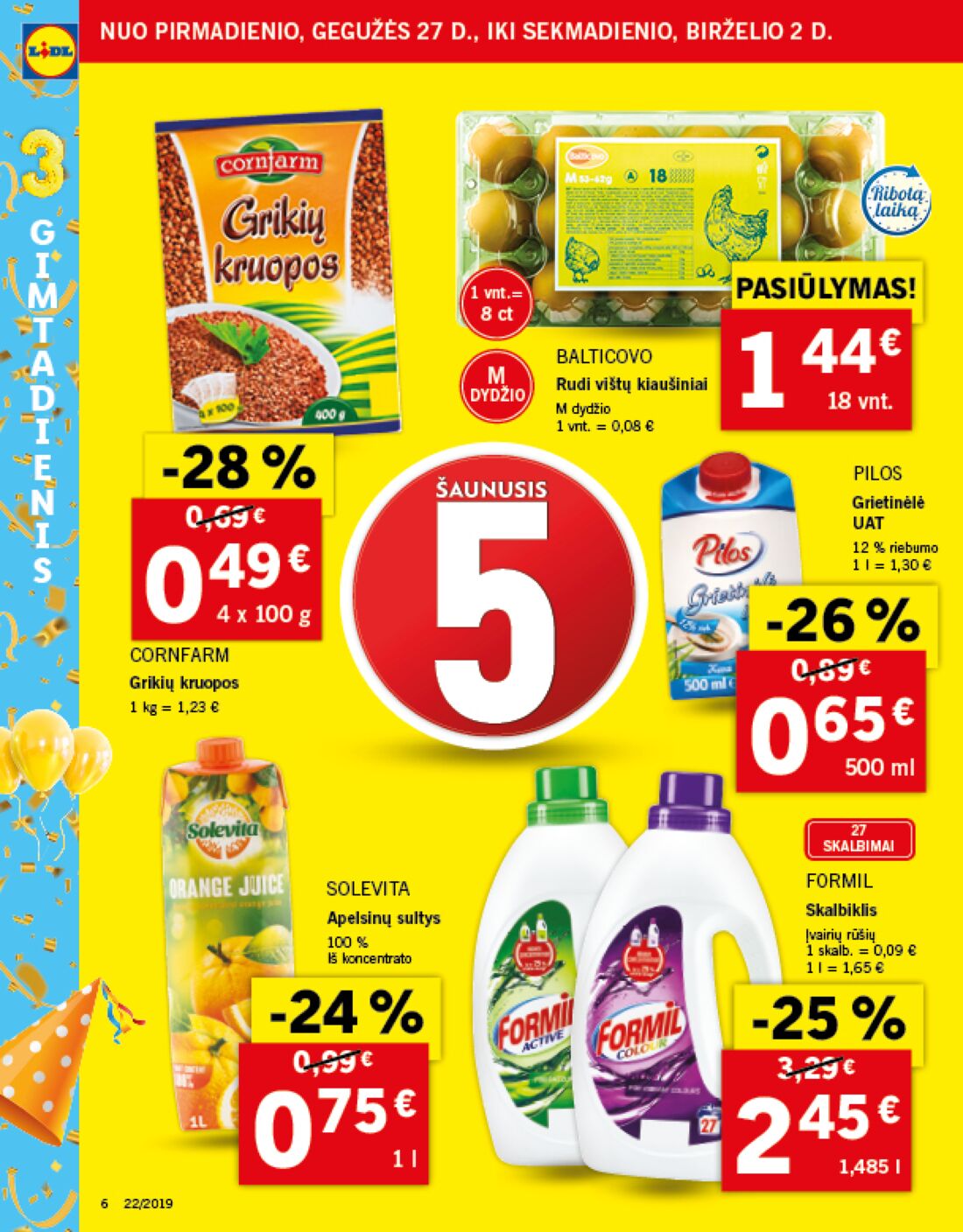 Lidl savaitinis leidinys akcijos nuo 
  2019-05-27 iki 
  2019-06-02 | Leidinukas.lt puslapis 7