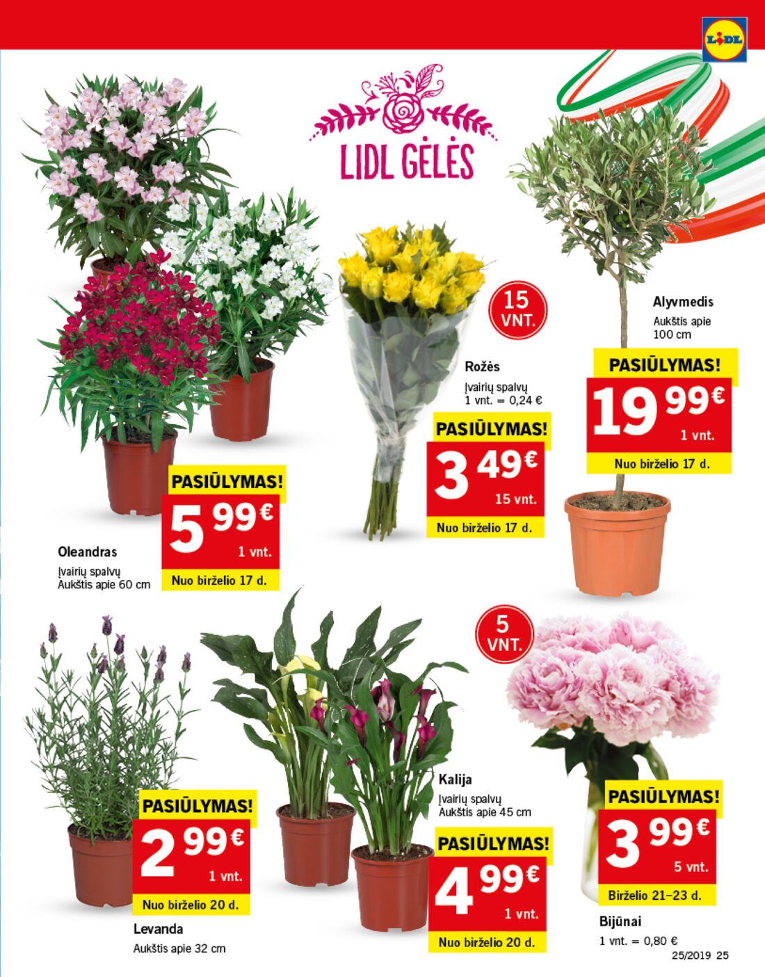 Lidl savaitinis leidinys akcijos nuo 
  2019-06-17 iki 
  2019-06-23 | Leidinukas.lt puslapis 25