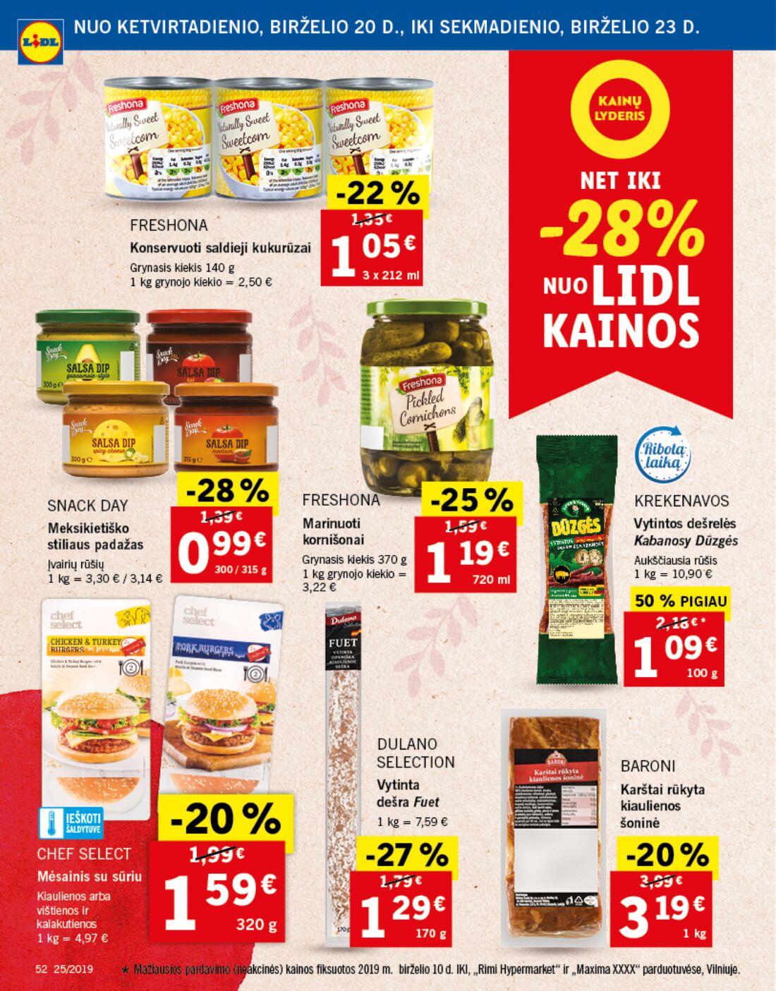 Lidl savaitinis leidinys akcijos nuo 
  2019-06-17 iki 
  2019-06-23 | Leidinukas.lt puslapis 53