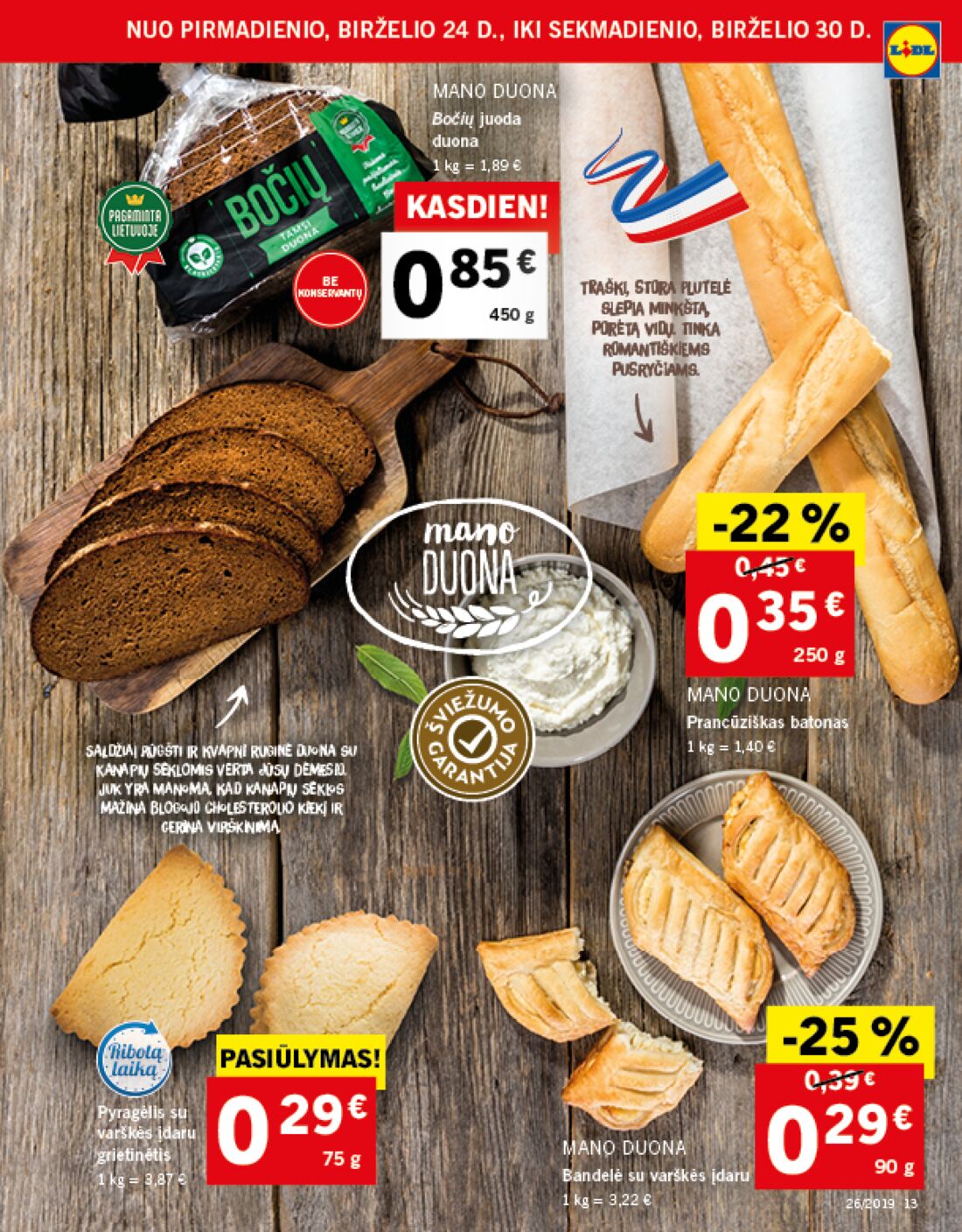 Lidl savaitinis leidinys akcijos nuo 
  2019-06-24 iki 
  2019-07-02 | Leidinukas.lt puslapis 13