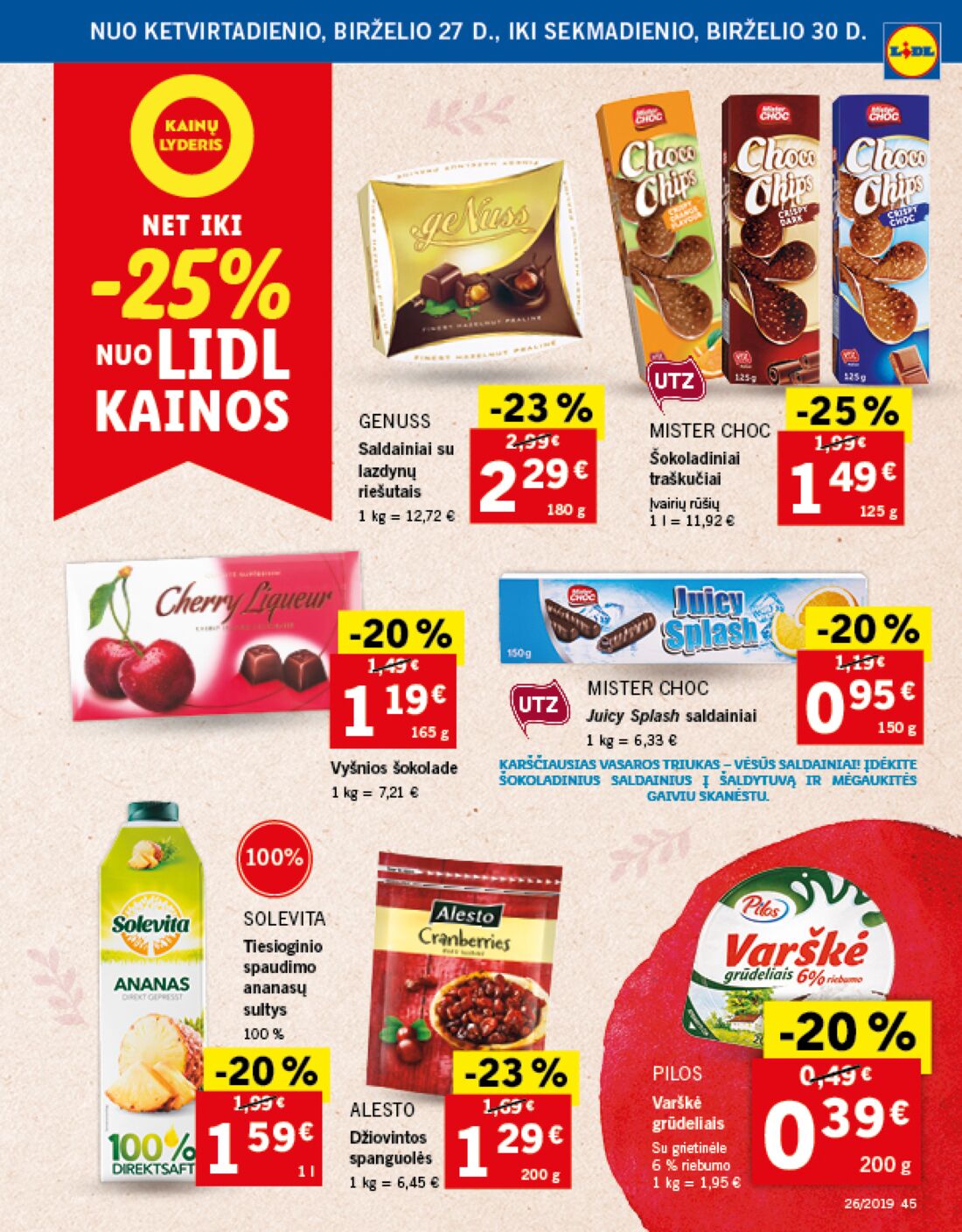 Lidl savaitinis leidinys akcijos nuo 
  2019-06-24 iki 
  2019-07-02 | Leidinukas.lt puslapis 45