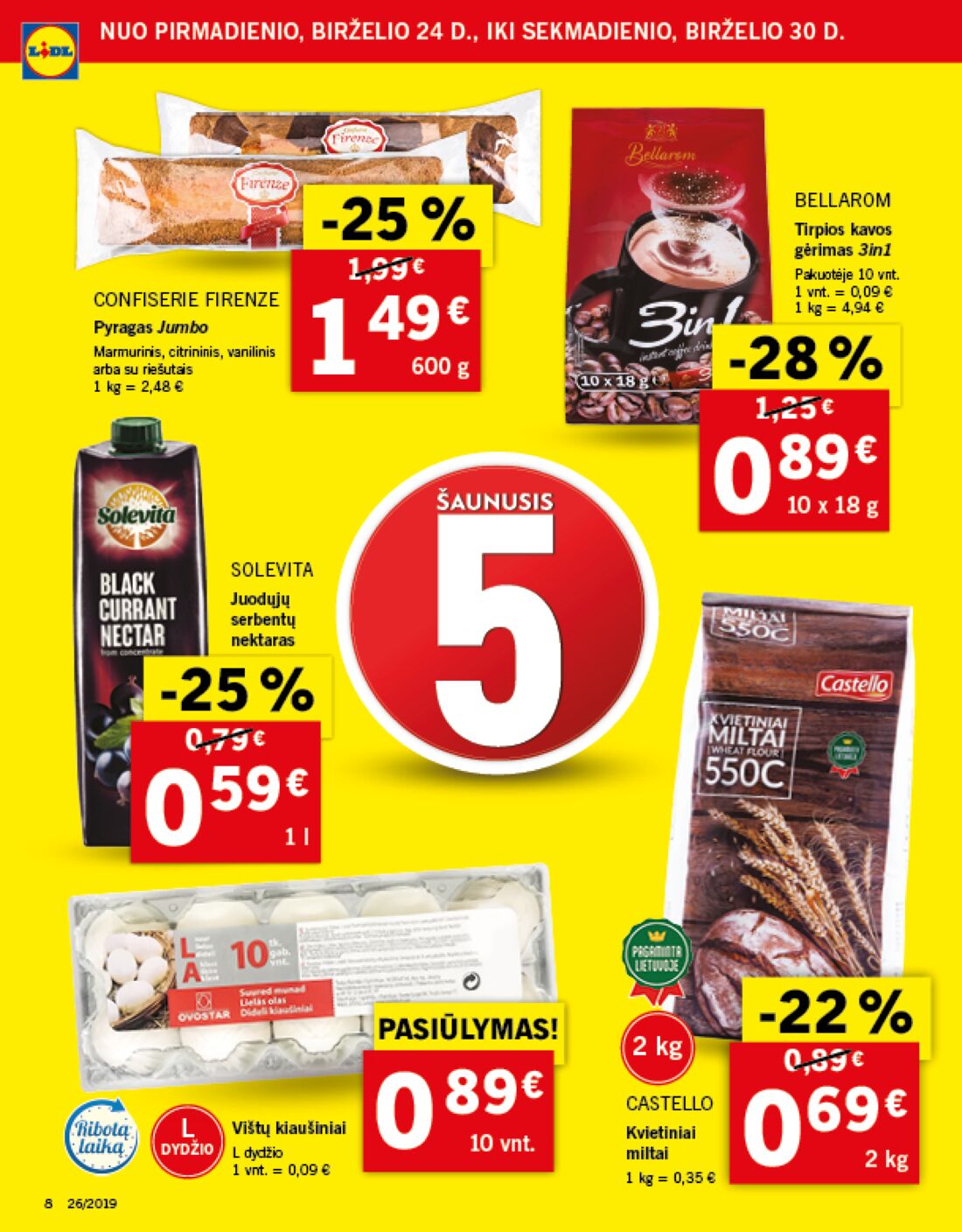 Lidl savaitinis leidinys akcijos nuo 
  2019-06-24 iki 
  2019-07-02 | Leidinukas.lt puslapis 8