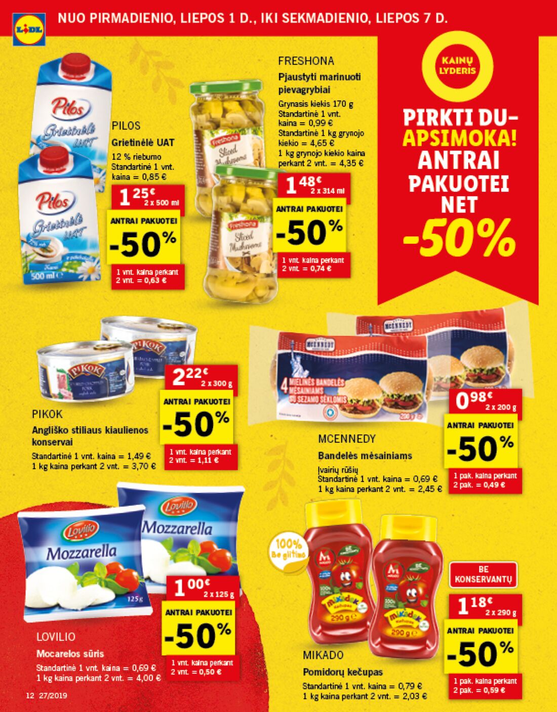 Lidl savaitinis leidinys akcijos nuo 
  2019-07-01 iki 
  2019-07-07 | Leidinukas.lt puslapis 12