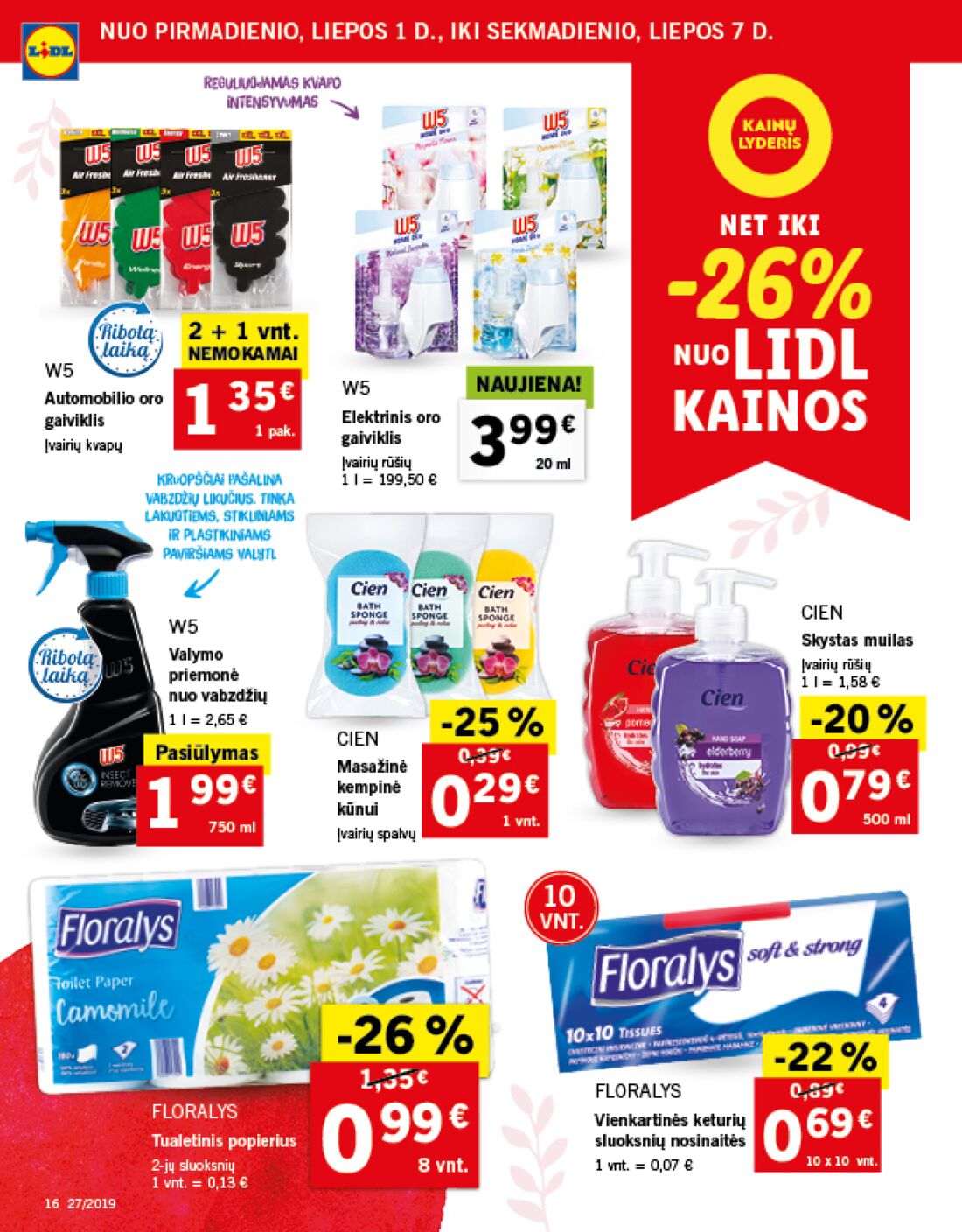 Lidl savaitinis leidinys akcijos nuo 
  2019-07-01 iki 
  2019-07-07 | Leidinukas.lt puslapis 16