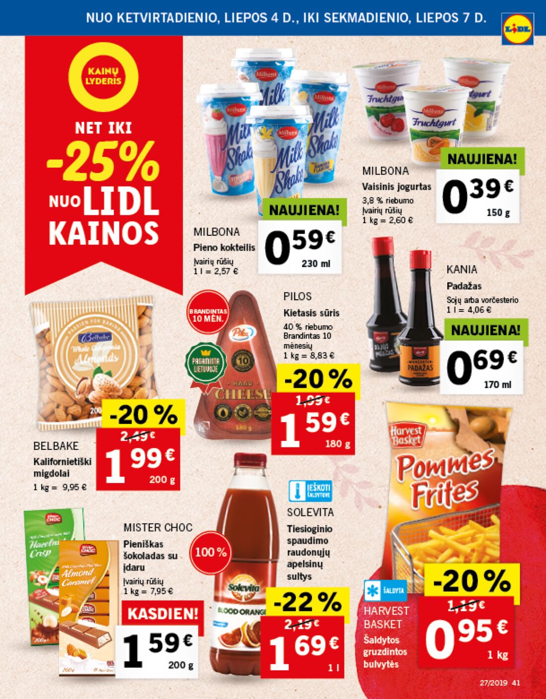 Lidl savaitinis leidinys akcijos nuo 
  2019-07-01 iki 
  2019-07-07 | Leidinukas.lt puslapis 41