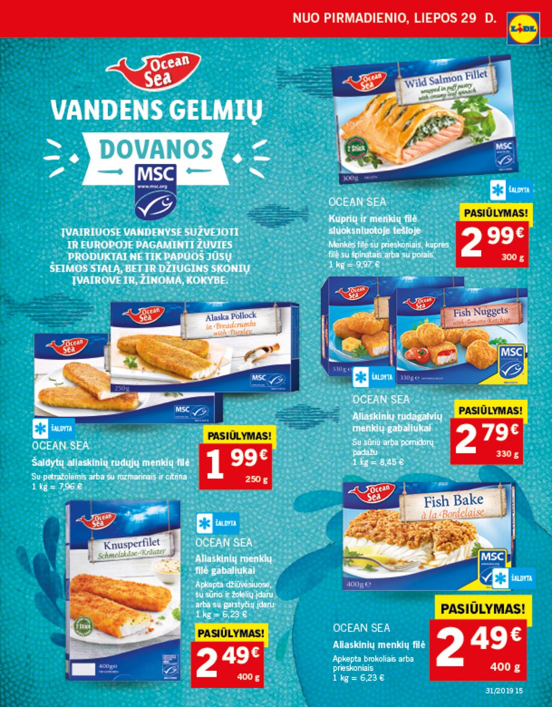 Lidl savaitinis leidinys akcijos nuo 
  2019-07-29 iki 
  2019-08-04 | Leidinukas.lt puslapis 15