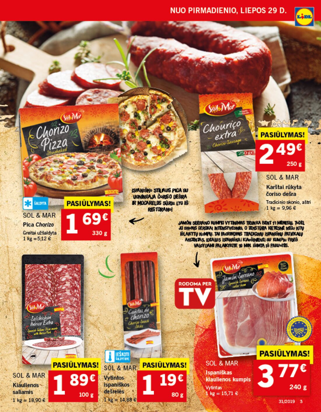 Lidl savaitinis leidinys akcijos nuo 
  2019-07-29 iki 
  2019-08-04 | Leidinukas.lt puslapis 3