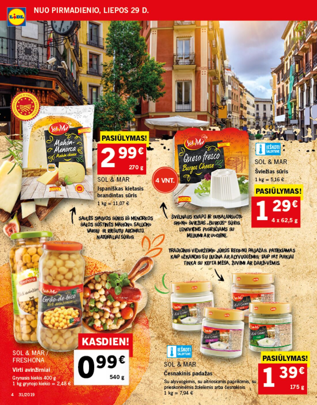 Lidl savaitinis leidinys akcijos nuo 
  2019-07-29 iki 
  2019-08-04 | Leidinukas.lt puslapis 4