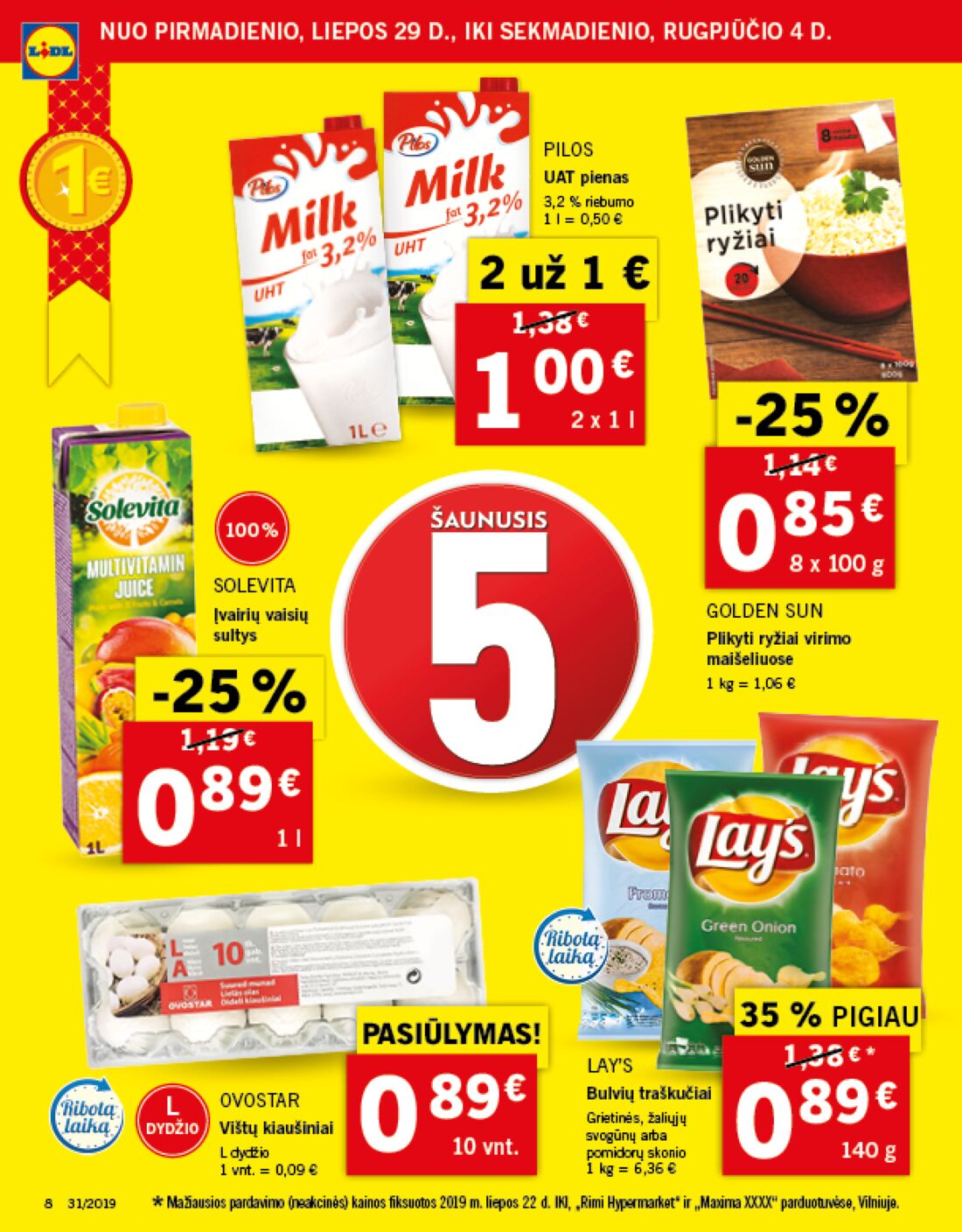 Lidl savaitinis leidinys akcijos nuo 
  2019-07-29 iki 
  2019-08-04 | Leidinukas.lt puslapis 8