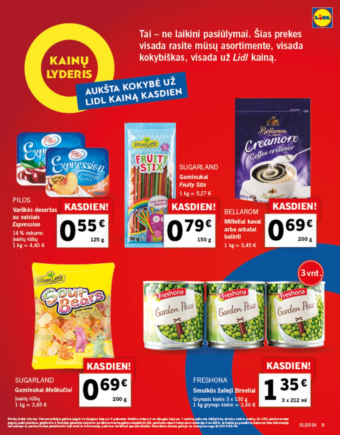 Lidl savaitinis leidinys akcijos nuo 
  2019-07-29 iki 
  2019-08-04 | Leidinukas.lt puslapis 9