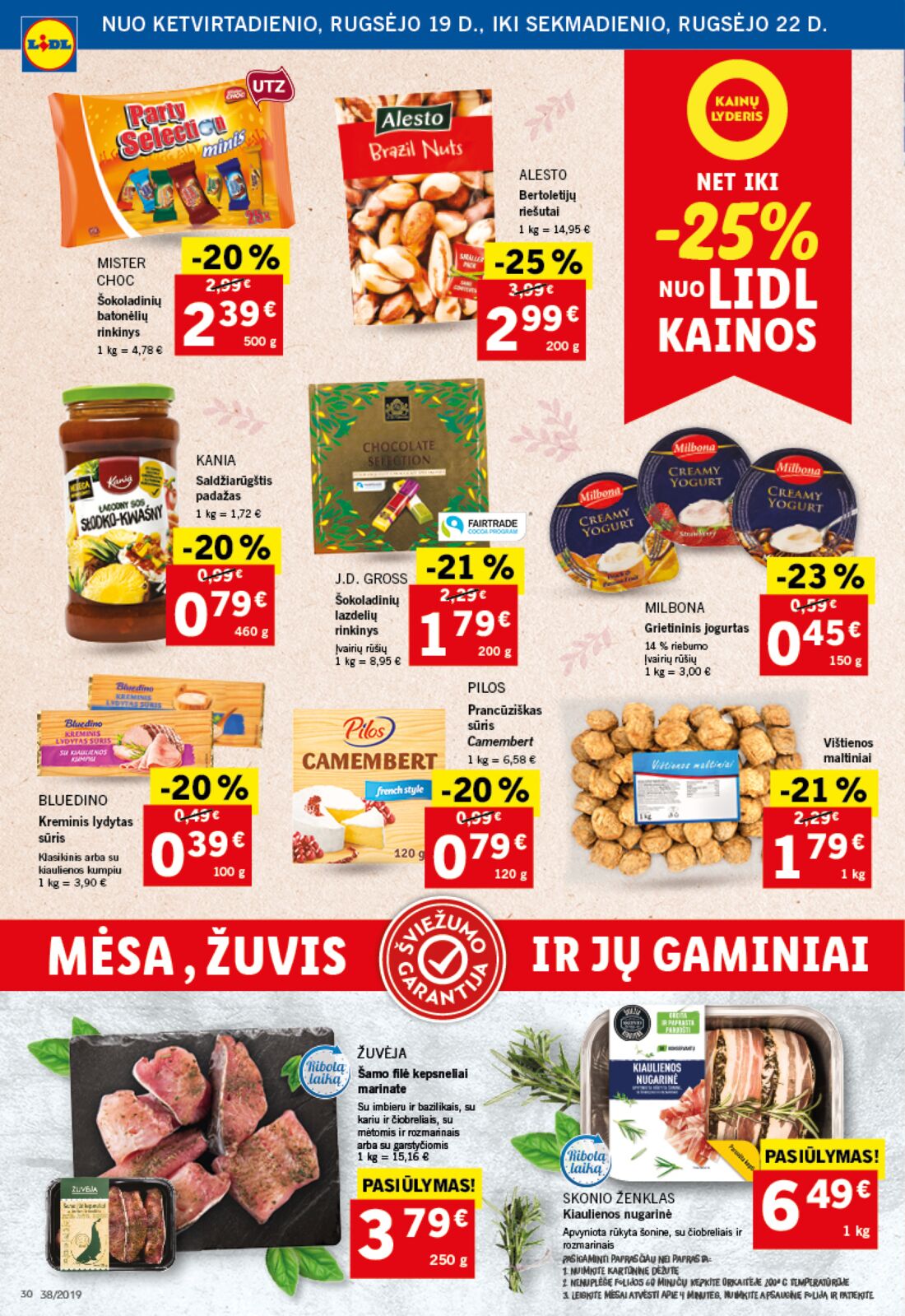 Lidl savaitinis leidinys akcijos nuo 
  2019-09-16 iki 
  2019-09-22 | Leidinukas.lt puslapis 30