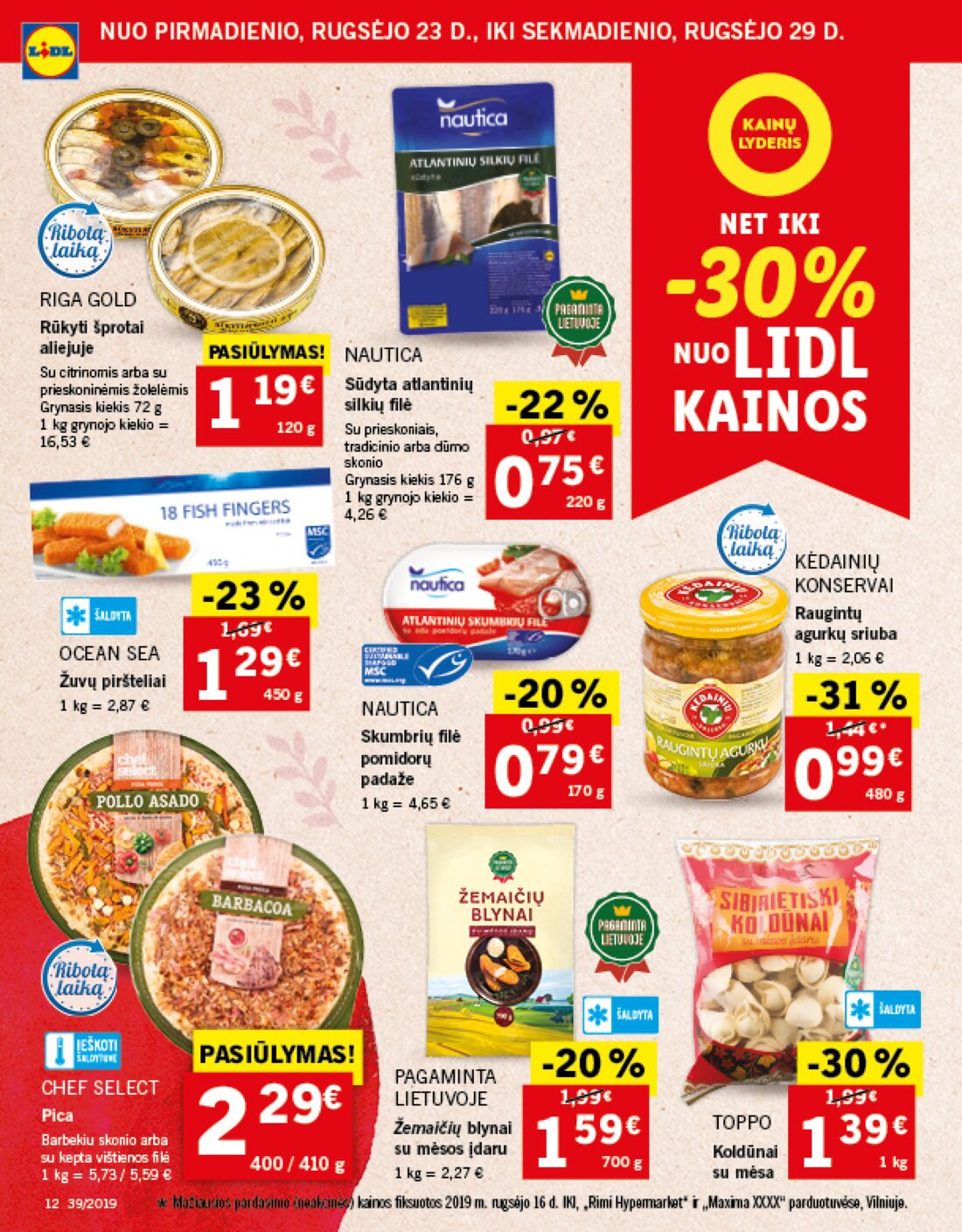 Lidl savaitinis leidinys akcijos nuo 
  2019-09-23 iki 
  2019-09-29 | Leidinukas.lt puslapis 12