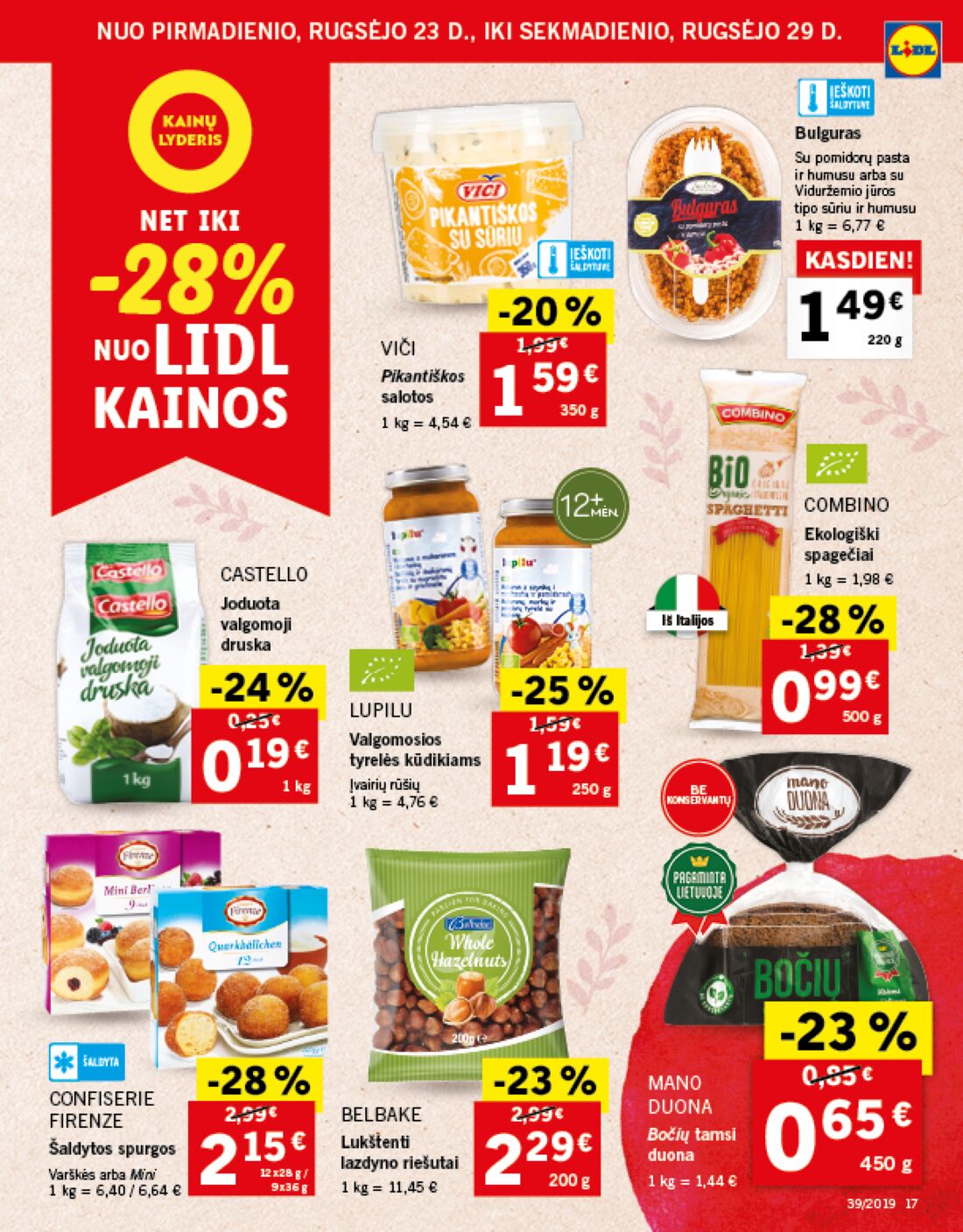 Lidl savaitinis leidinys akcijos nuo 
  2019-09-23 iki 
  2019-09-29 | Leidinukas.lt puslapis 17