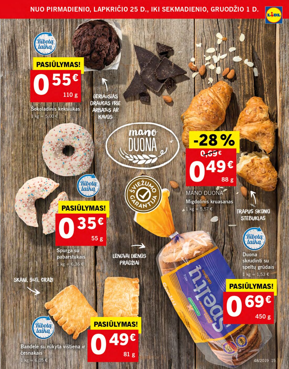 Lidl savaitinis leidinys akcijos nuo 
  2019-11-25 iki 
  2019-12-01 | Leidinukas.lt puslapis 15