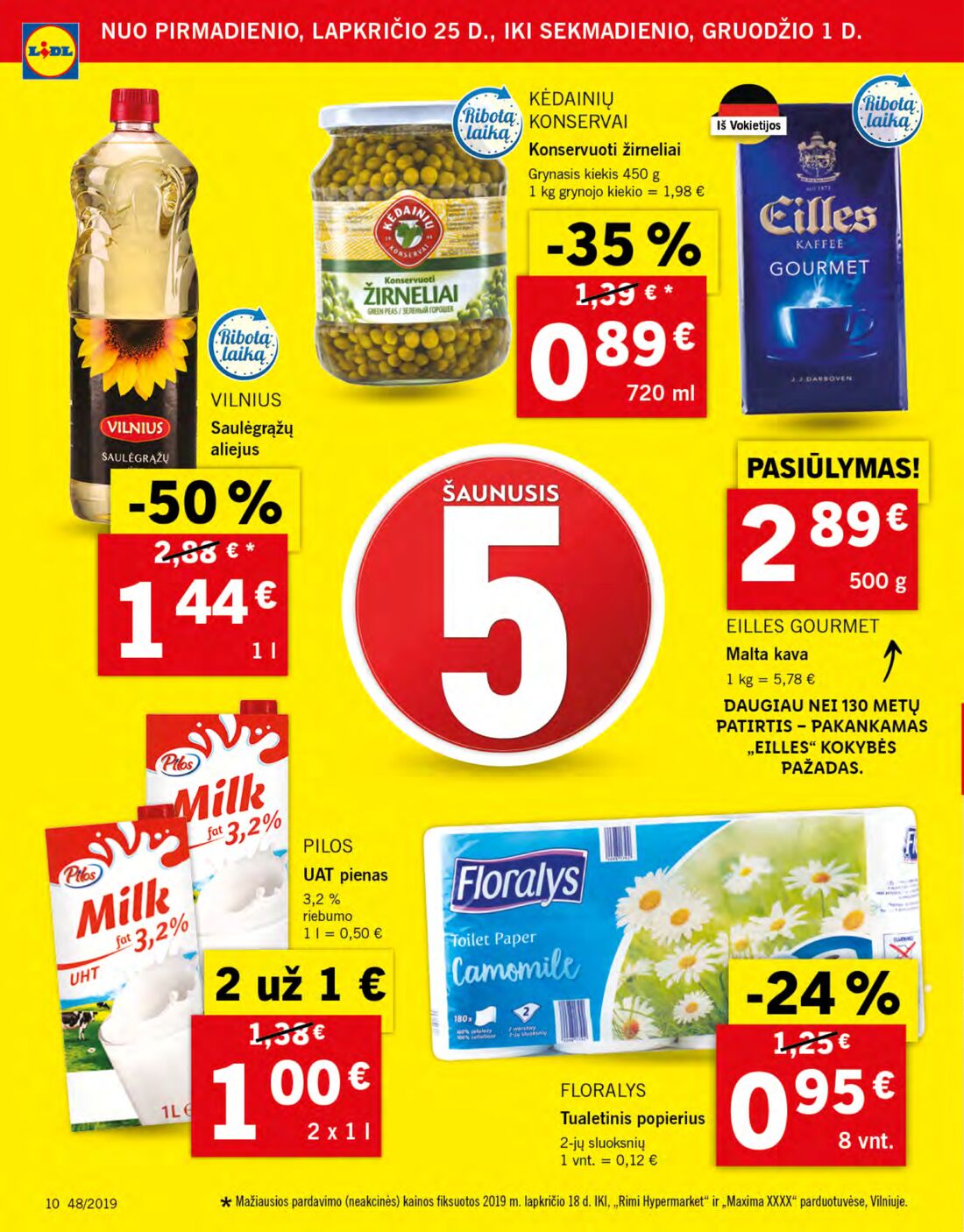 Lidl savaitinis leidinys akcijos nuo 
  2019-11-25 iki 
  2019-12-01 | Leidinukas.lt puslapis 10