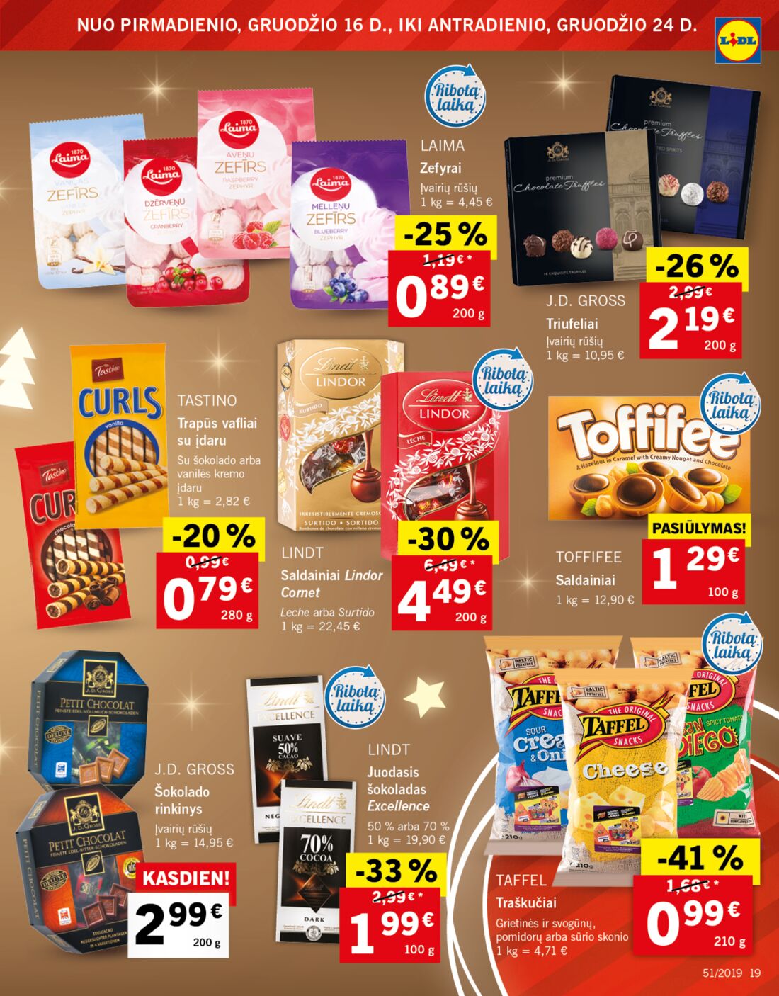 Lidl savaitinis leidinys akcijos nuo 
  2019-12-16 iki 
  2019-12-24 | Leidinukas.lt puslapis 19