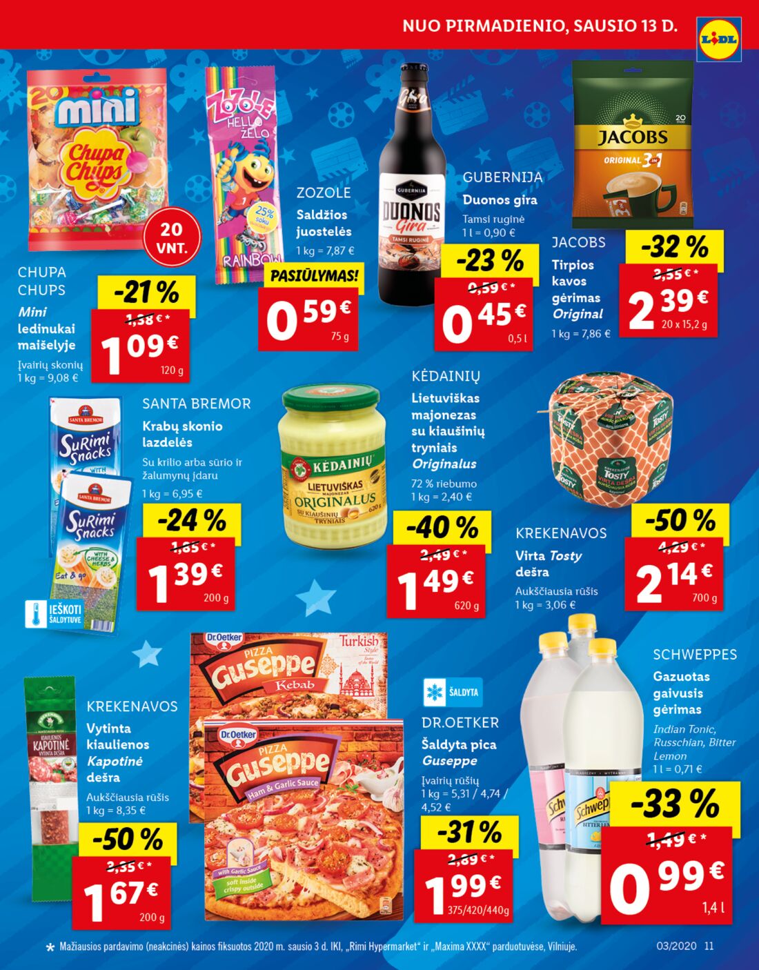 Lidl savaitinis leidinys akcijos nuo 
  2020-01-13 iki 
  2020-01-19 | Leidinukas.lt puslapis 11