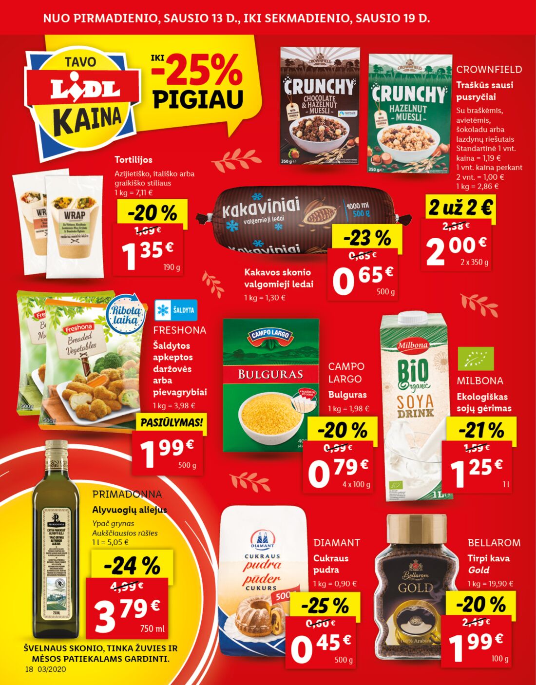 Lidl savaitinis leidinys akcijos nuo 
  2020-01-13 iki 
  2020-01-19 | Leidinukas.lt puslapis 18