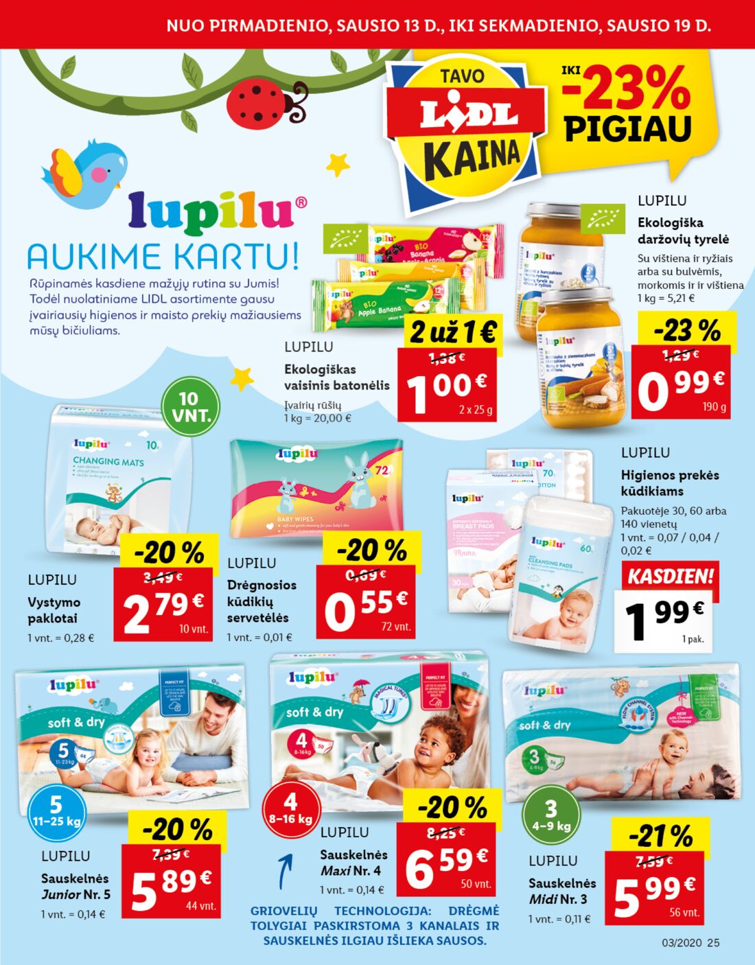 Lidl savaitinis leidinys akcijos nuo 
  2020-01-13 iki 
  2020-01-19 | Leidinukas.lt puslapis 25