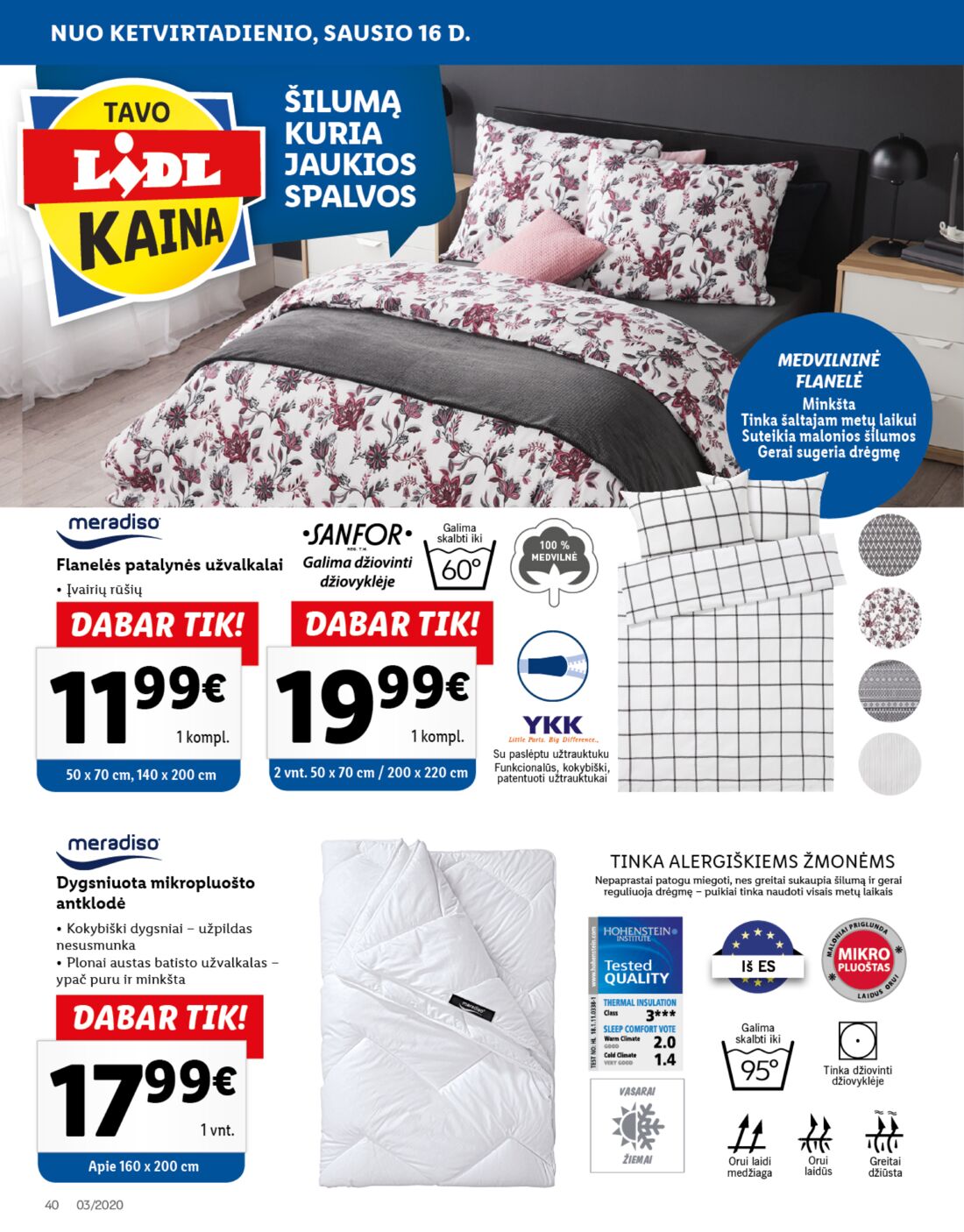 Lidl savaitinis leidinys akcijos nuo 
  2020-01-13 iki 
  2020-01-19 | Leidinukas.lt puslapis 40