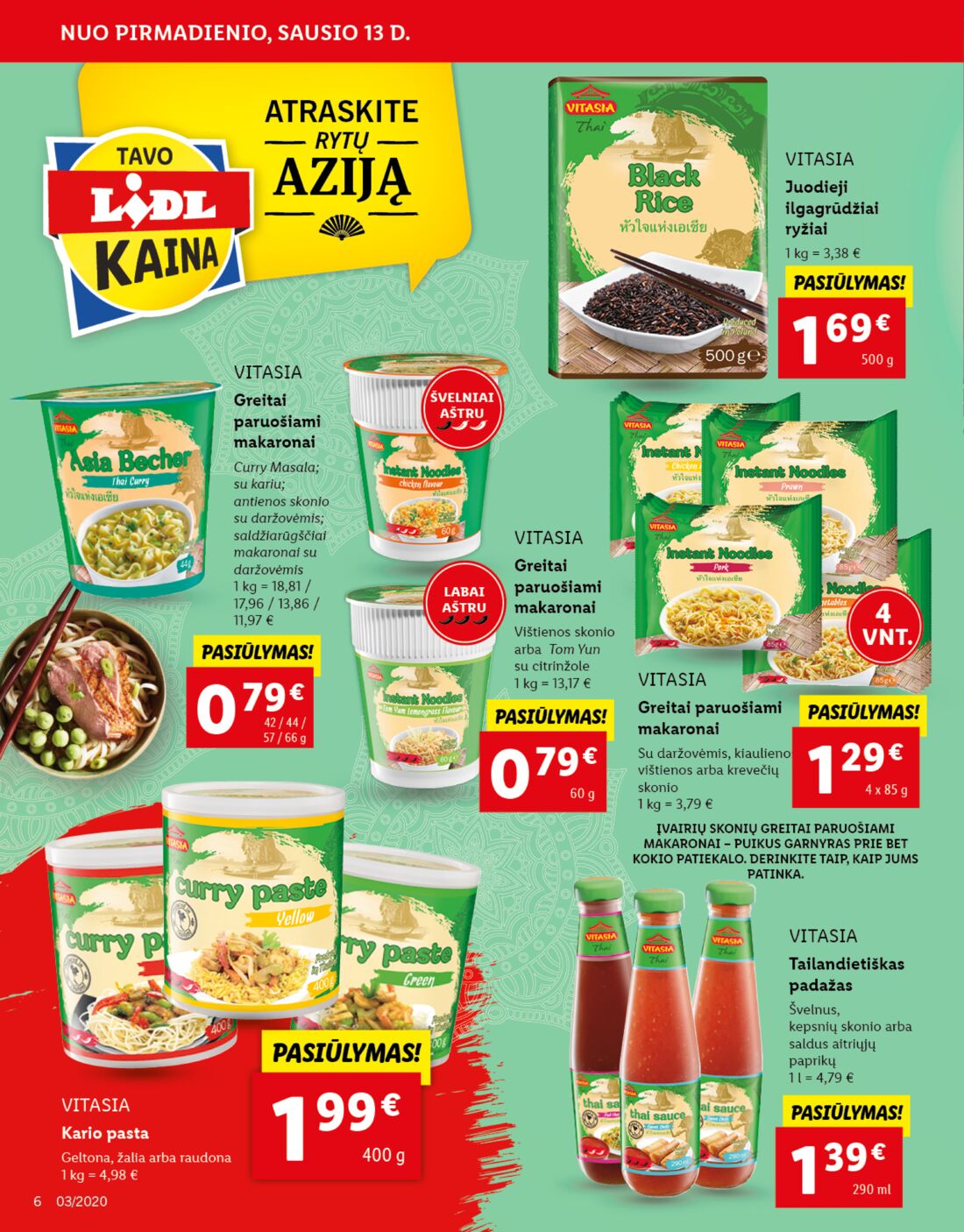 Lidl savaitinis leidinys akcijos nuo 
  2020-01-13 iki 
  2020-01-19 | Leidinukas.lt puslapis 6