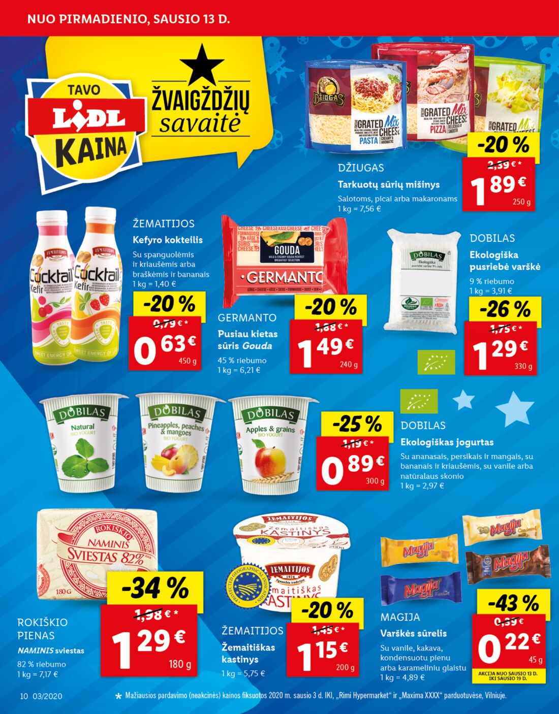 Lidl savaitinis leidinys akcijos nuo 
  2020-01-13 iki 
  2020-01-19 | Leidinukas.lt puslapis 10