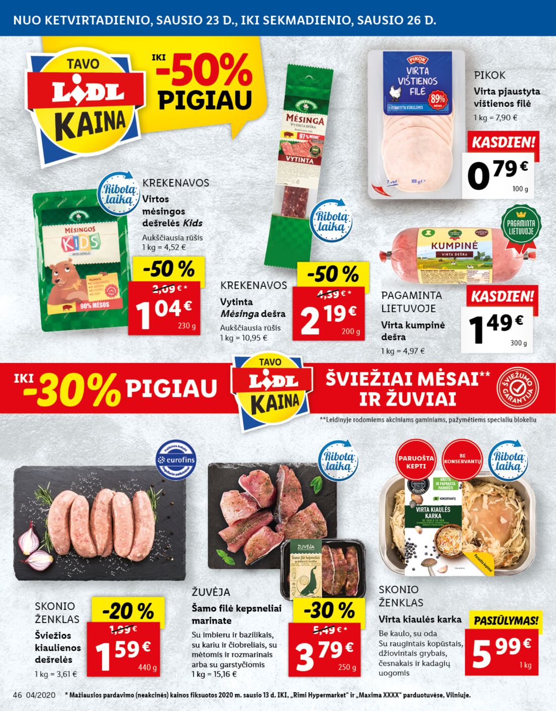 Lidl savaitinis leidinys akcijos nuo 
  2020-01-20 iki 
  2020-01-26 | Leidinukas.lt puslapis 46