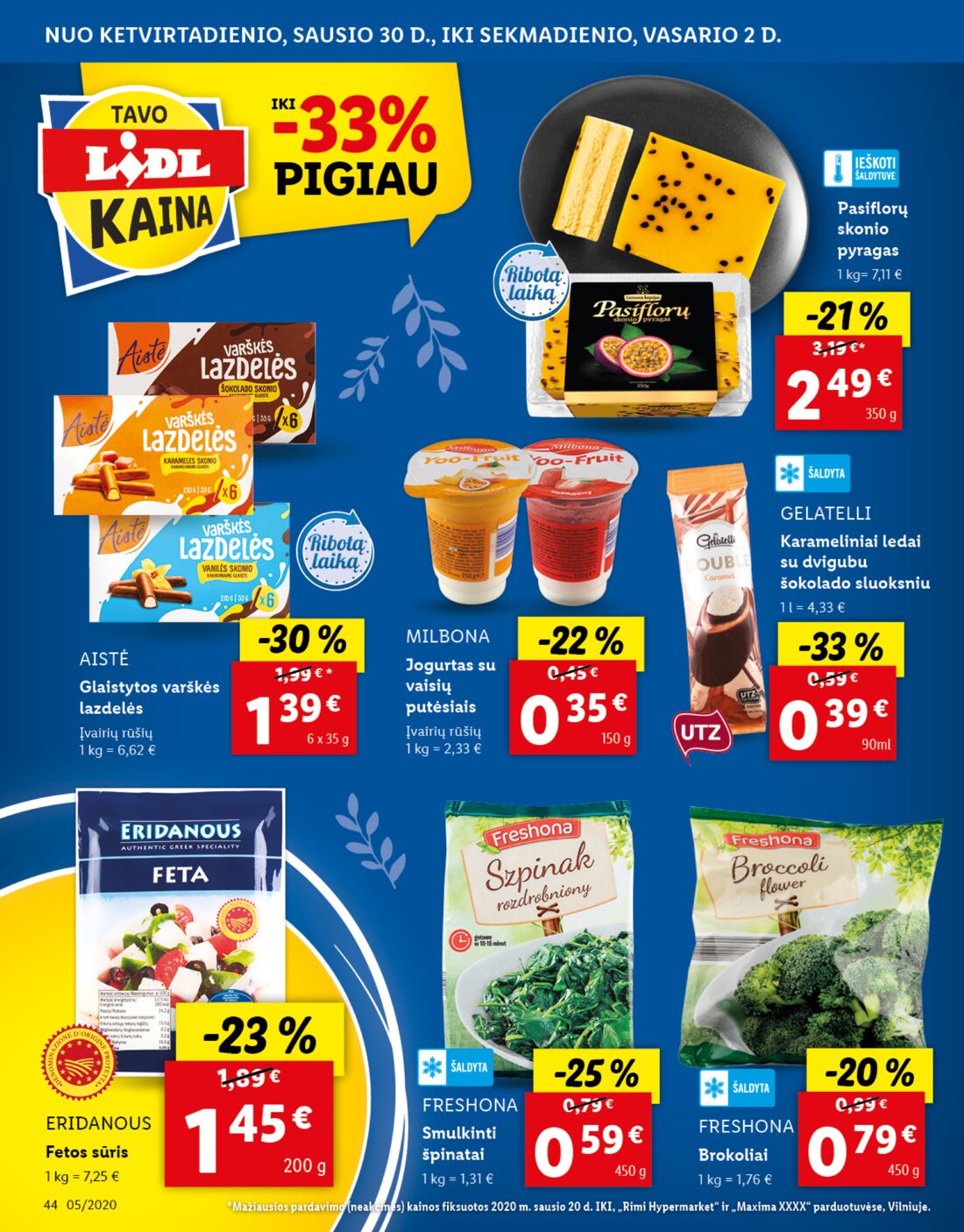 Lidl savaitinis leidinys akcijos nuo 
  2020-01-27 iki 
  2020-02-02 | Leidinukas.lt puslapis 44